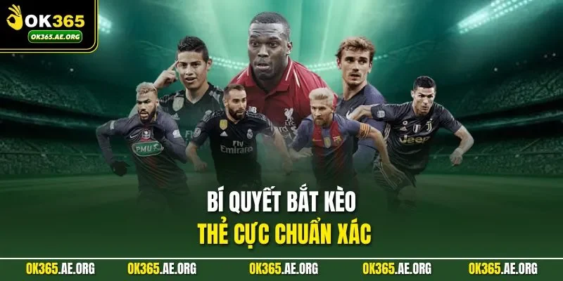 Kèo Thẻ Phạt – Bắt Nhịp Diễn Biến, Phân Tích Tình Huống Dễ 3 Bí quyết bắt kèo thẻ cực chuẩn xác